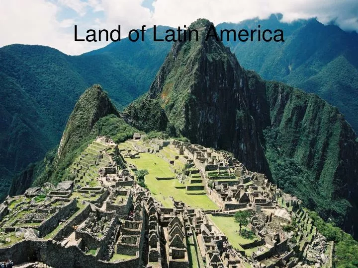 land of latin america