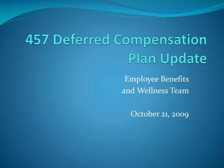 457 deferred compensation plan update