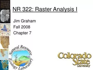 NR 322: Raster Analysis I