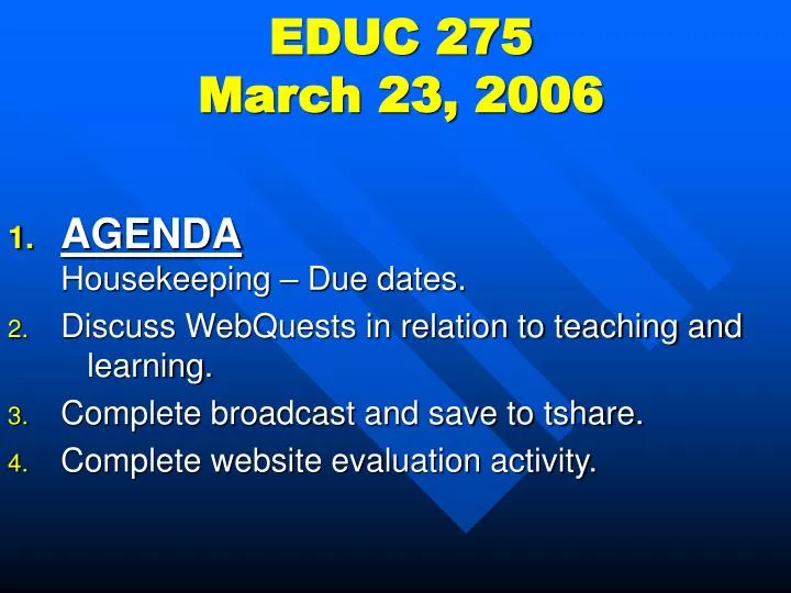 educ 275 march 23 2006