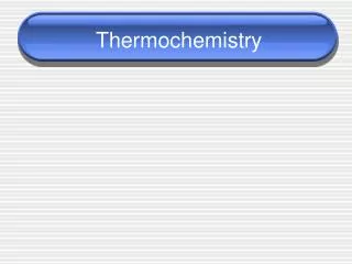 thermochemistry