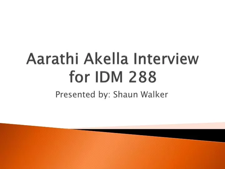 aarathi akella interview for idm 288