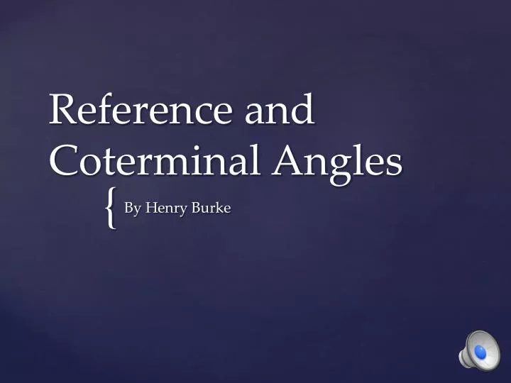reference and coterminal angles