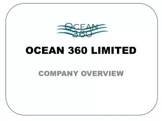 OCEAN 360 LIMITED