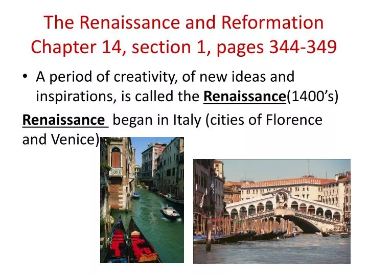 the renaissance and reformation chapter 14 section 1 pages 344 349