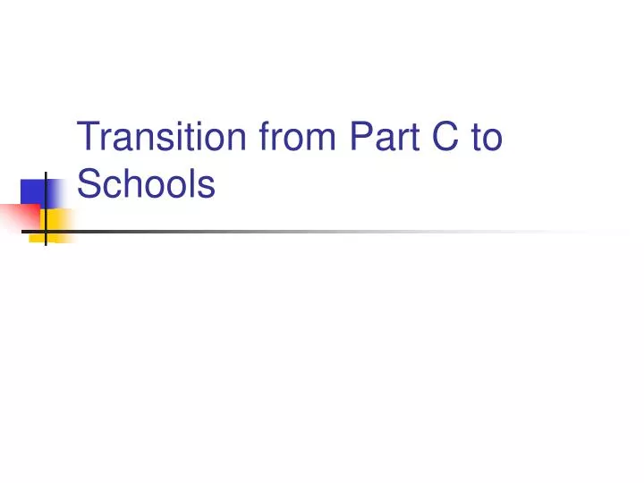 transition from part c to schools