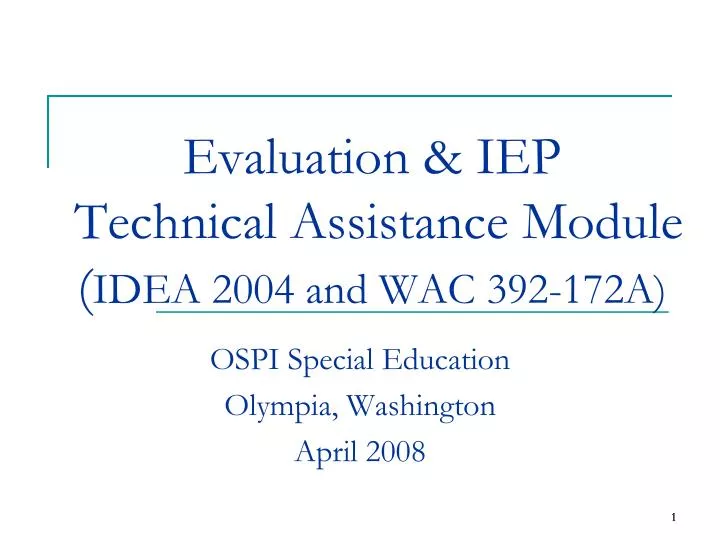 evaluation iep technical assistance module idea 2004 and wac 392 172a