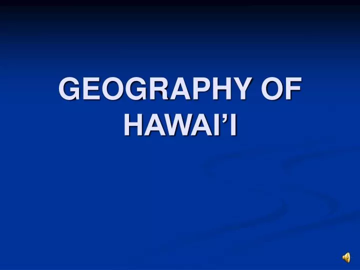 geography of hawai i