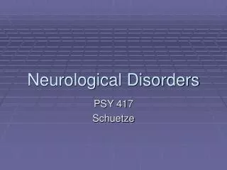 Neurological Disorders