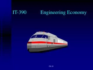 IT-390		Engineering Economy