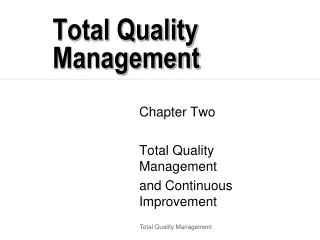 total quality management