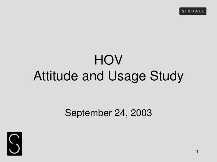 hov attitude and usage study