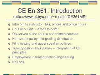 CE En 361: Introduction (et.byu/~msaito/CE361MS)
