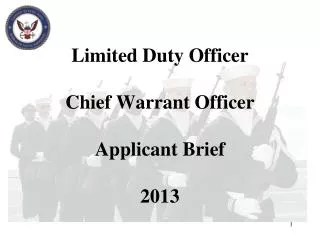 Limited Duty Officer Chief Warrant Officer Applicant Brief 2013