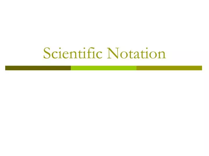 scientific notation