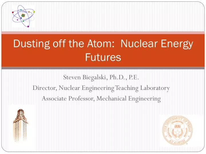 dusting off the atom nuclear energy futures