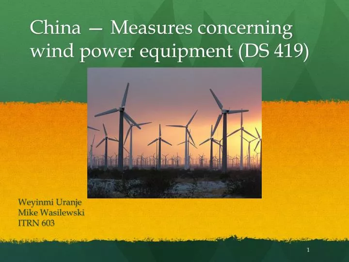 china measures concerning wind power equipment ds 419
