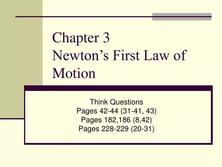 chapter 3 newton s first law of motion