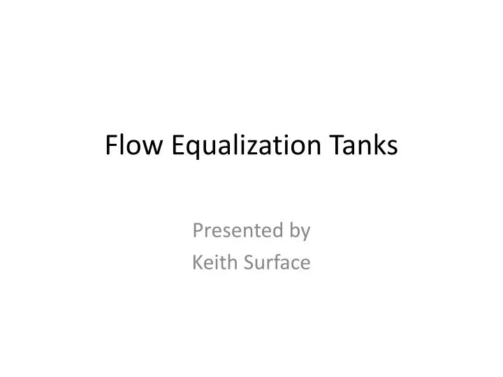 flow equalization tanks
