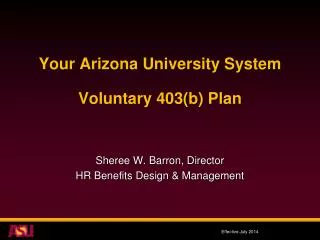 Your Arizona University System Voluntary 403(b) Plan
