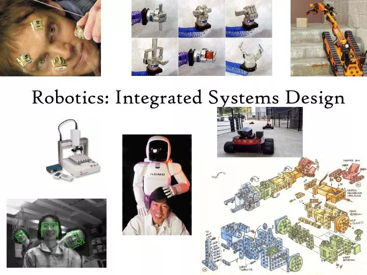 robotics integrated systems design