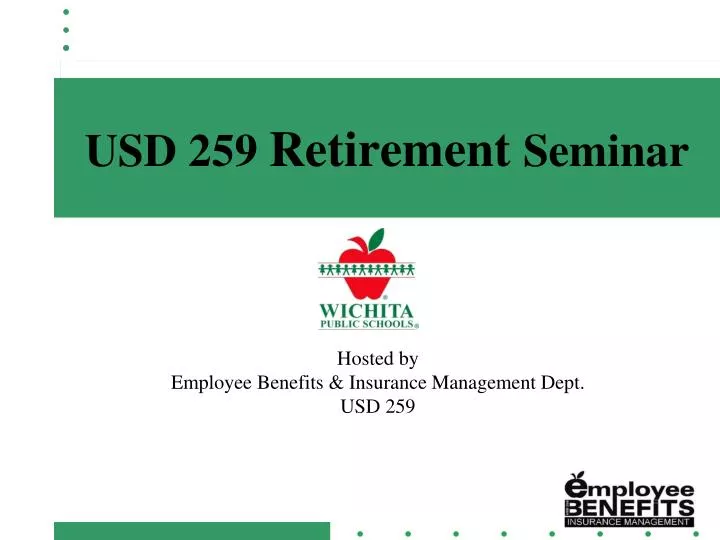 usd 259 retirement seminar