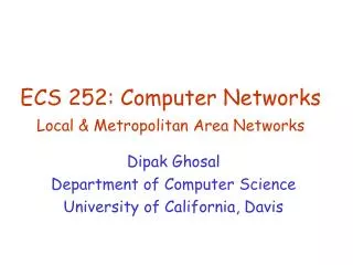 ecs 252 computer networks local metropolitan area networks