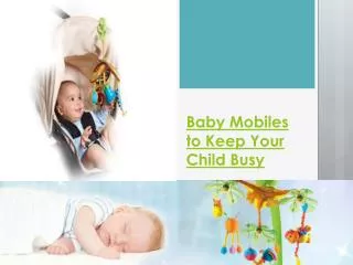Baby Mobiles to Keep Your Child Busy