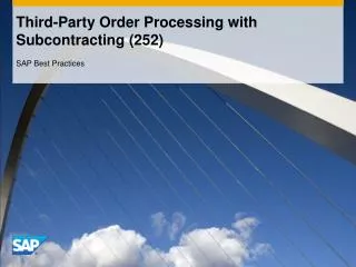 Third-Party Order Processing with Subcontracting (252)