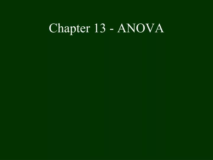 chapter 13 anova