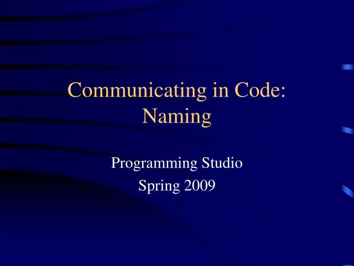 communicating in code naming