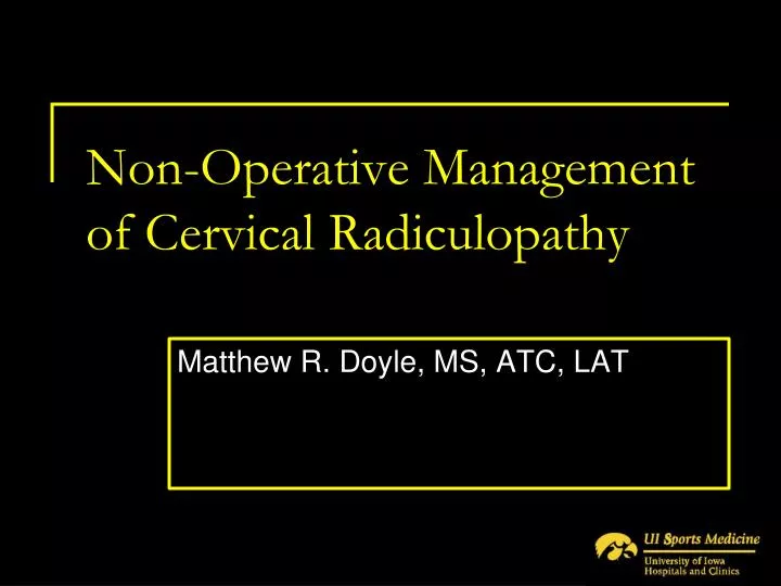 non operative management of cervical radiculopathy