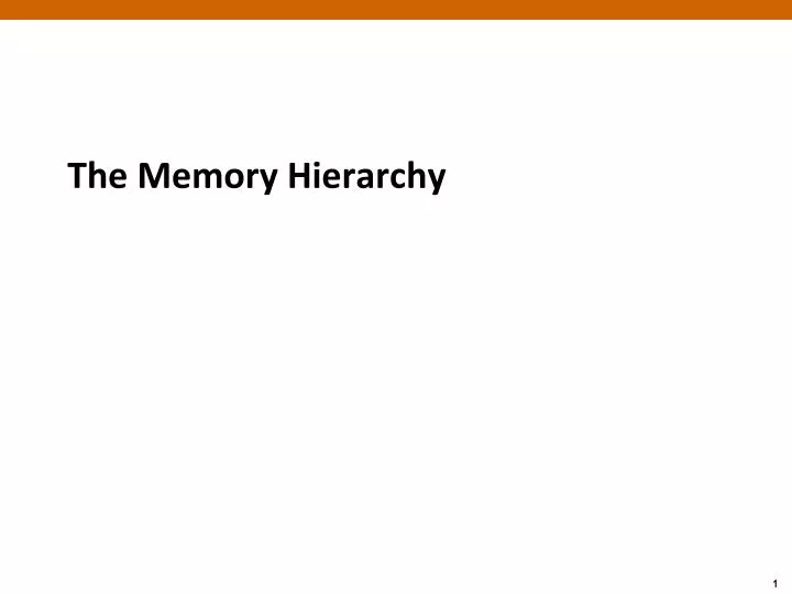 the memory hierarchy