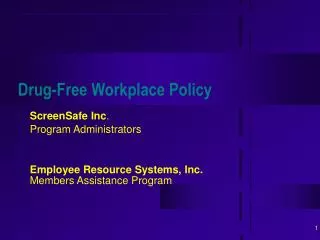 Drug-Free Workplace Policy