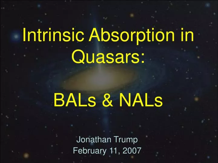 intrinsic absorption in quasars bals nals