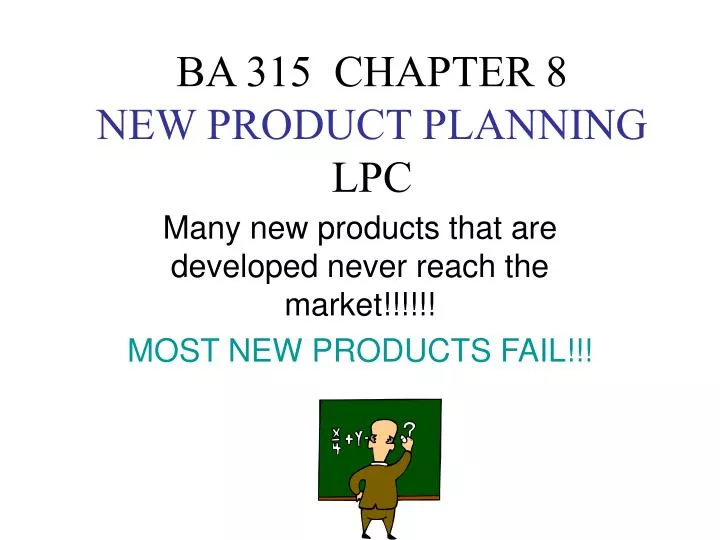 ba 315 chapter 8 new product planning lpc