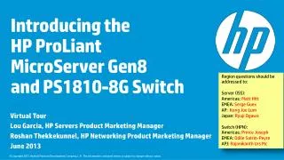 Introducing the HP ProLiant MicroServer Gen8 and PS1810-8G Switch