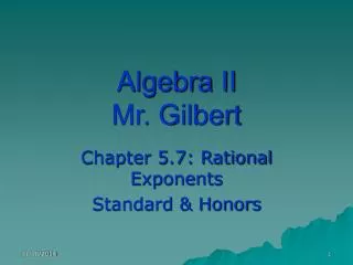 Algebra II Mr. Gilbert