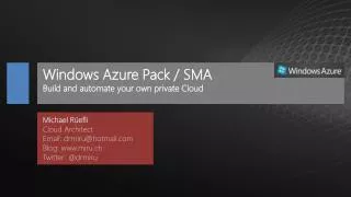 Windows Azure Pack / SMA Build and automate your own private Cloud