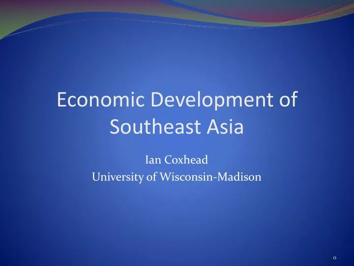 PPT - Economic Development Of Southeast Asia PowerPoint Presentation ...