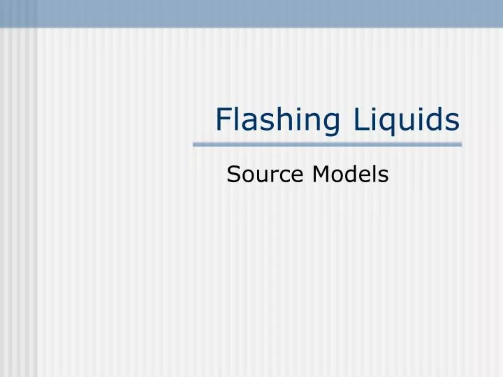 flashing liquids