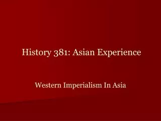 Western Imperialism In Asia