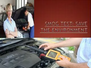 Smog Test Save the Environment