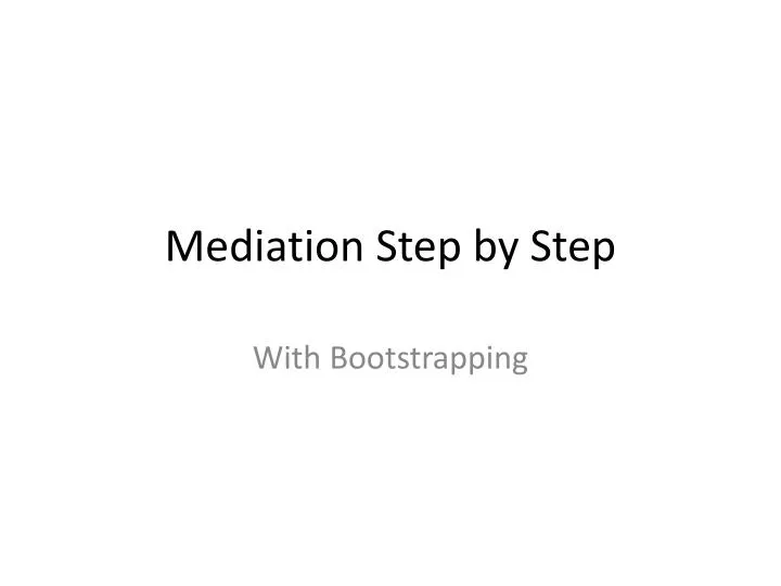 mediation step by step