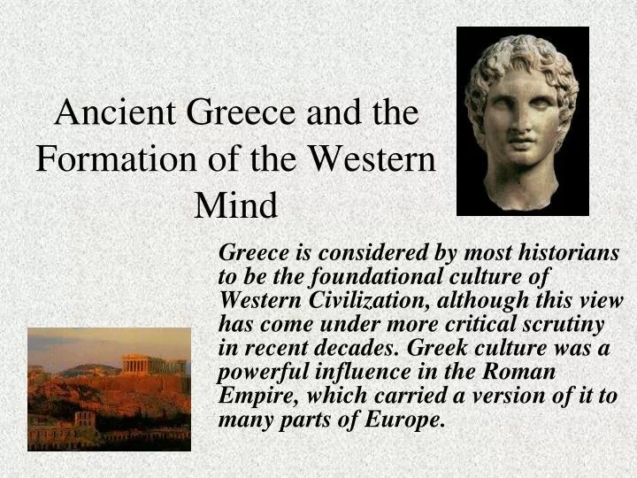 ancient greece and the formation of the western mind