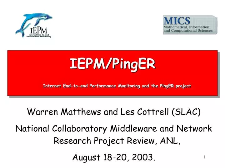 iepm pinger internet end to end performance monitoring and the pinger project