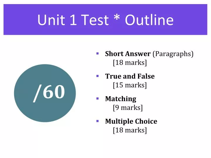 unit 1 test outline