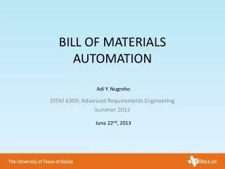 BILL OF MATERIALS AUTOMATION