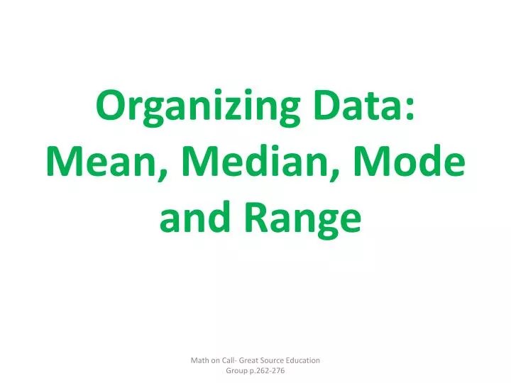 organizing data mean median mode and range