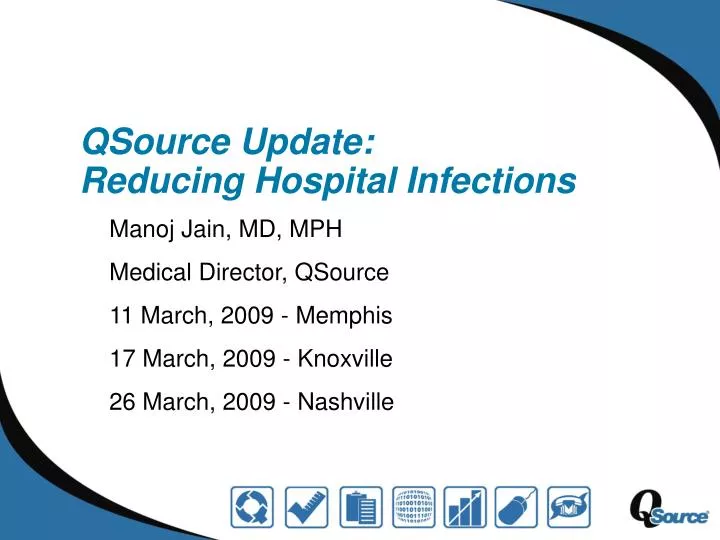 qsource update reducing hospital infections